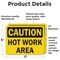 Signmission Hot Surface Sign, 5 in H x 7 in W, Vinyl Decal, Hot Work Area OS-2PACK-CS-D-57-L-19189 - alternate 4